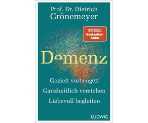 Dietrich Gr&oum Demenz: Gezielt vorbeugen, ganzheitlich verstehen, li (Hardback)