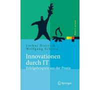Dietrich - Innovationen durch IT Erfolgsbeispiele aus der Praxis - N - Q555z