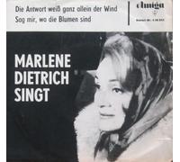 Dietrich, Marlene - 2 Titel: Die Antwort weiß ganz allein der Wind, Sag mir wo die Blumen sind;