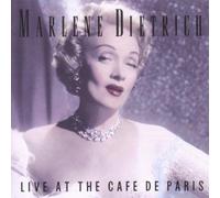 Dietrich, Marlene - Marlene Dietrich Live at the Café de Paris, London