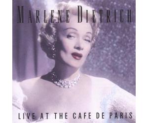 Dietrich, Marlene - Marlene Dietrich Live at the Café de Paris, London