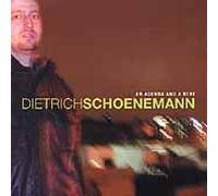 Dietrich Schoenemann - An Agenda And A Beat