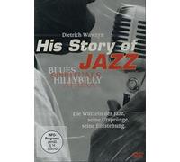 Dietrich Wawzyn - His Story of JAZZ