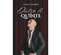 Dietro Le Quinte