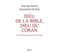 Dieu de la Bible, dieu du Coran: Dialogue