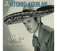 Diez Anos De Su Adios