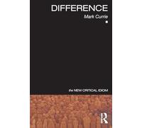 Difference (The New Critical Idiom)