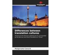 Differences between translation cultures: Poland and the German-speaking world, as illustrated by the German and Polish translations of 'Shrek'