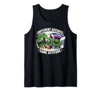 Different Accents Same Attitude Boston Scotland Tank Top