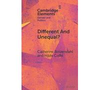 Different and Unequal?: Gendered Political Participation in European Democracies (Elements in Gender and Politics)