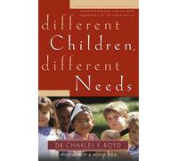 Different Children, Different Needs: Understanding the Unique Personality of your Child