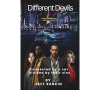 Different Devils: Connected by a car. Divided by their sins