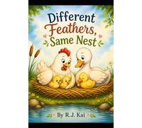 Different Feathers, Same Nest