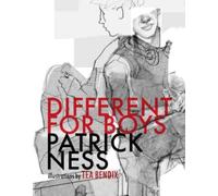 Different for Boys : A punchy and honest illustrated LGBTQ+ YA story exploring sexuality, prejudice and masculinity, from a multi-award-winning author