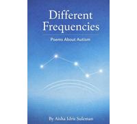 Different Frequencies: Poems About Autism