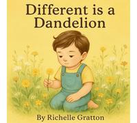 Different is a Dandelion