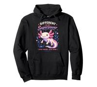 Different is My Superpower Axolotl Inspirational Pullover Hoodie