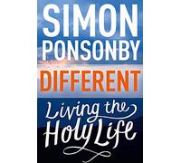 Different: Living the Holy Life