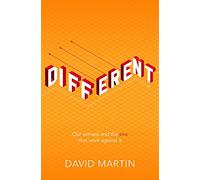 Different: Our witness and the sins that work against it