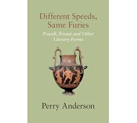 Different Speeds, Same Furies : Powell, Proust and other Literary Forms