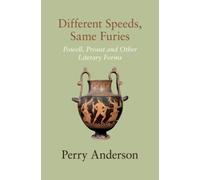 Different Speeds, Same Furies : Powell, Proust and other Literary Forms