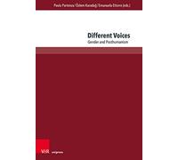 Different Voices: Gender and Posthumanism (Passages - Transitions - Intersections)
