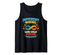 Different Wiring Same Great Person Autism Awareness Neuro Tank Top