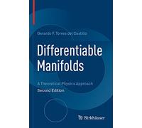 Differentiable Manifolds: A Theoretical Physics Approach