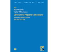 Differential-Algebraic Equations: Analysis and Numerical Solution, Second Edition