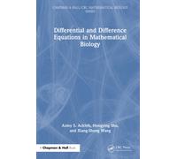 Differential and Difference Equations in Mathematical Biology