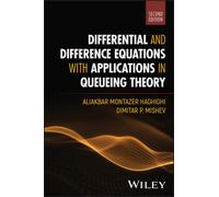 Differential and Difference Equations with Applications in Queueing Theory
