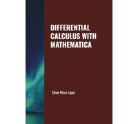 DIFFERENTIAL CALCULUS WITH MATHEMATICA