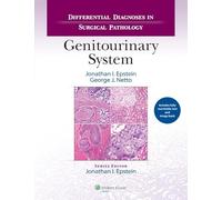 Differential Diagnoses in Surgical Pathology: Genitourinary System