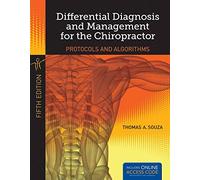 Differential Diagnosis and Management for the Chiropractor