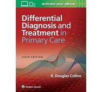 Differential Diagnosis and Treatment in Primary Care