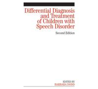 Differential Diagnosis and Treatment of Children with Speech Disorder, 2nd Edition