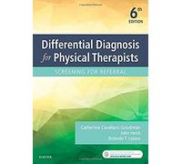 Differential Diagnosis for Physical Therapists: Screening for Referral