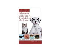 Differential Diagnosis in Small Animal Medicine, 2nd Edition