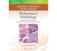 Differential Diagnosis in Surgical Pathology: Pulmonary Pathology