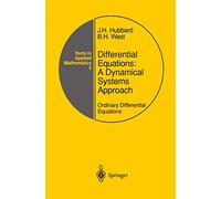 Differential Equations: A Dynamical Systems Approach: Ordinary Differential Equations: 5 (Texts in Applied Mathematics, 5)