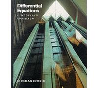 Differential Equations: A Modeling Approach