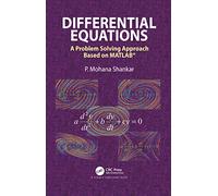 Differential Equations: A Problem Solving Approach Based on MATLAB