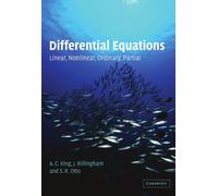 Differential Equations: Linear, Nonlinear, Ordinary, Partial