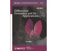 Differential Geometry and Its Applications: 59 (Classroom Resource Materials)