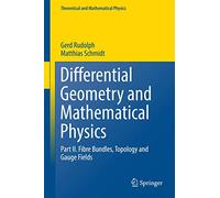 Differential Geometry and Mathematical Physics – Part II: Fibre Bundles, Topology and Gauge Fields
