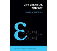 Differential Privacy (MIT Press Essential Knowledge)