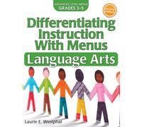 Differentiating Instruction With Menus : Language Arts (Grades 3-5)