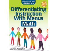 Differentiating Instruction With Menus: Math (Grades 6-8): 0