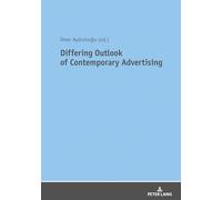Differing Outlook of Contemporary Advertising