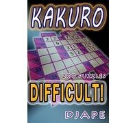 Difficult Kakuro: 200 puzzles: Volume 1 (Kakuro Books)